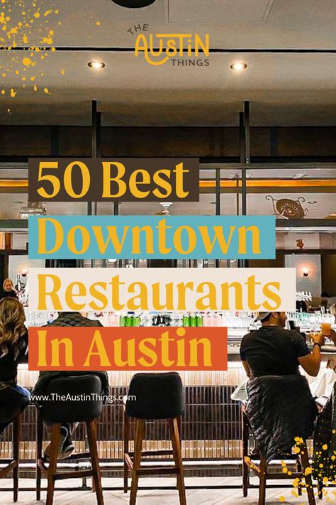 If you're looking for the best places to eat in downtown Austin, you've come to the right place. TheAustinThings.com is proud to present the best 50 restaurants in downtown Austin for the year 2023. Whether you're looking for seafood, pizza, Mexican food, ramen, or something more exotic, there is something for everyone in downtown Austin. Get ready to explore the amazing foodie scene of the city, and read more at TheAustinThings.com. Austin Tx Restaurants, Restaurants In Austin Texas, Downtown Austin Restaurants, Best Austin Restaurants, Best Places To Eat In Austin Texas, Best Bars In Austin Texas, Austin Restaurants Top 10, Austin Downtown, Austin Restaurants