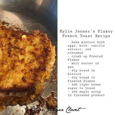 Kylie Jenner Closet’s Instagram post: “May 17, 2020- Kylie via Instagram Story on how to make her Flakey French Toast 🍞  She used: - @kelloggsus Frosted Flakes ($2.99 price…” Kylie Jenner Closet, Snack Prep, Healthy Weight Gain, French Toast Recipe, Food Snapchat, Culinary Arts, Frosted Flakes, May 17, Air Fryer Recipes