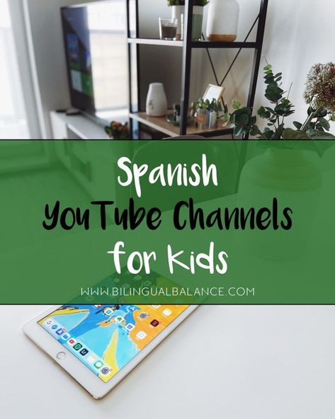 Spanish YouTube Channels for Kids - Bilingual Balance Spanish Learning Apps, Learning Spanish For Kids, Spanish Learning, Learning Time, Learning Apps, Learning Science, Programming For Kids, Youtube Kids, Yoga For Kids