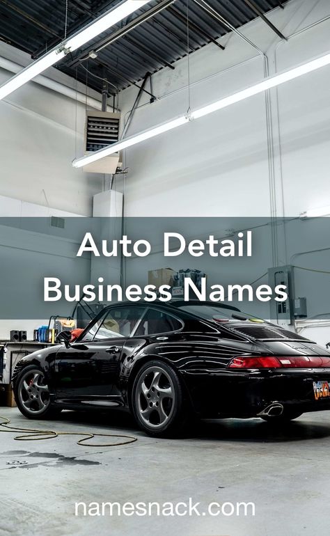 Car Detailing Business Name Ideas, Car Detailing Business Names, Car Detailing Name Ideas, Car Detail Shop Ideas, Shop Name List, Car Detail Shop, Auto Detailing Business, Detailing Business, Auto Body Work