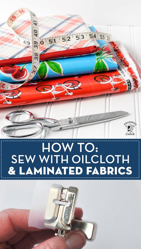 Learn how to sew with laminated fabrics with these simple must know tips and tricks Fat Quarter Projects, Polka Dot Chair, Laminated Fabric, Beginner Sewing, Beginner Sewing Projects Easy, Leftover Fabric, Sewing Lessons, Sew In, Sewing Projects For Beginners