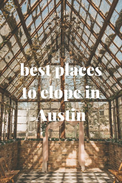 Elopement Venue Ideas, Places To Elope In Texas, Micro Wedding Texas, Elopement Ideas Texas, Austin Texas Elopement, Austin Tx Elopement, Texas Elopement Destinations, Austin Courthouse Wedding, Texas Courthouse Wedding