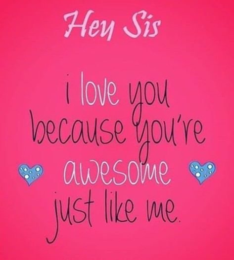 100 Sister Quotes And Funny Sayings With Images Top Quotes 9 Funny Sister Quotes Hilarious Laughing, Sisterly Love Quotes, Love My Sister Funny, Younger Sister Birthday Quotes, Awesome Sister Quotes, Funny Sister Quotes, Sister Birthday Quotes Funny, Birthday Sister Quotes, Sis Quotes