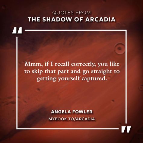 Angela's under no illusions about what her immortal husband is like by now. #scifibooks #quoteoftheday THE SHADOW OF ARCADIA releases 15 July Pre-order now. mybook.to/arcadia #scifiseries #scifi #sciencefiction #booksbooksbooks #booksworthreading #readersofinstagram #reader #bookquotes #bookstagram #indiescifi Sci Fi Series, Sci Fi Books, The Shadow, Book Quotes, Order Now, Quote Of The Day, Pre Order, Science Fiction, Worth Reading