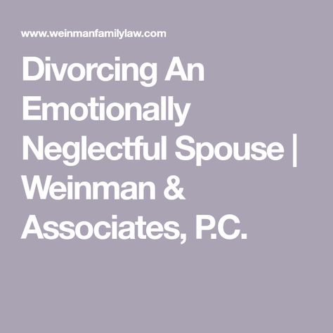 Spousal Neglect, Emotionally Neglected In Marriage, Controlling Spouse, Neglect In Marriage, Neglected Wife, Emotional Abandonment, Marriage Issues, Emotionally Unavailable, Physical Intimacy