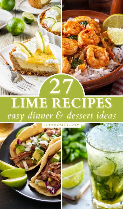 Explore the tangy wonders of lime with 27 exquisite recipes! Whether you’re in the mood for a savory feast or a sweet treat, there’s a lime-infused delight waiting for you. Ready for a flavor adventure? Click and delve into these easy and refreshing dinner and dessert ideas! #LimeRecipes Recipes With Limes Healthy, Lime Dinner Recipes, Easy Lime Recipes, Recipes Using Lime Juice, Things To Make With Limes, Recipes With Key Lime Juice, Lime Recipes Dinner, Recipes For Limes, Recipes With Fresh Limes