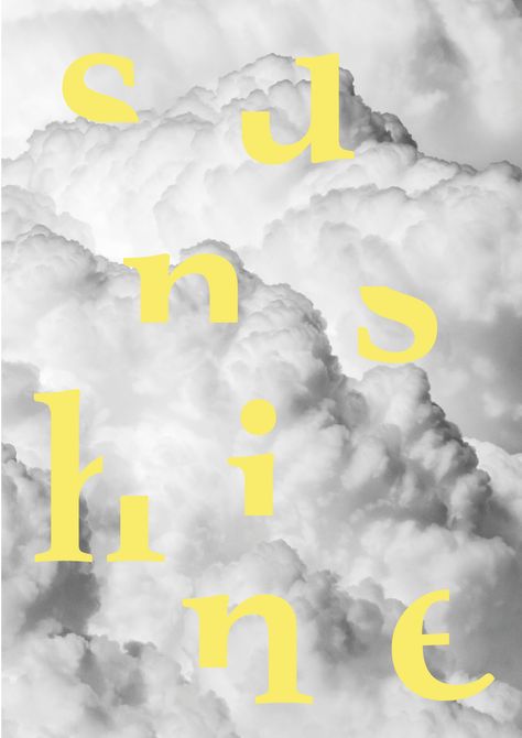 Poster Sunshine Clouds Typography Cloud 9 Graphic Design, Cloud Typography Design, Sky Poster Design, Clouds Graphic Design, Cloud Branding, Mattress Advertising, Cloud Graphic Design, Sunshine Typography, Cloud Typography