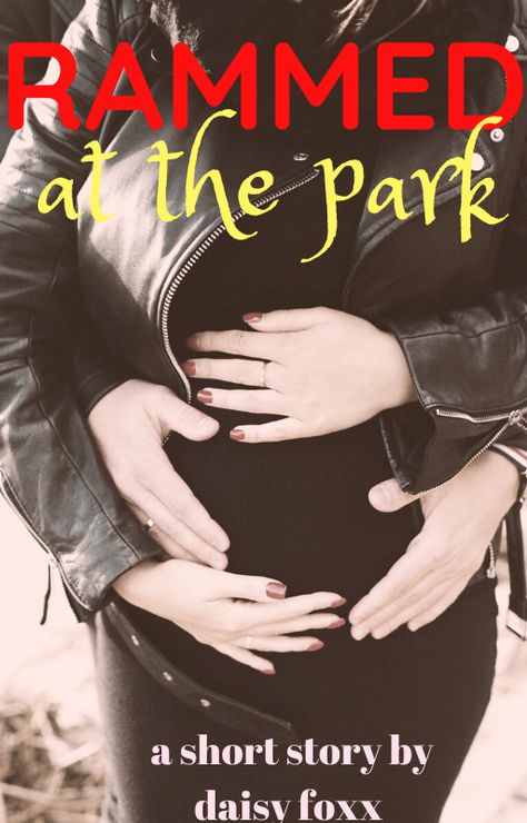 Skye, a very pregnant woman, heads to the park with her best friend for mama yoga. Little does she know, an awesome surprise awaits... Dirty Book Passages Detailed Wlw, Wattpad Short Stories, Short Stories For Adults, Hot Reading, Romantic Short Stories, Free Romance Novels, Hugs And Kisses Couples, Story Site, Very Short Stories