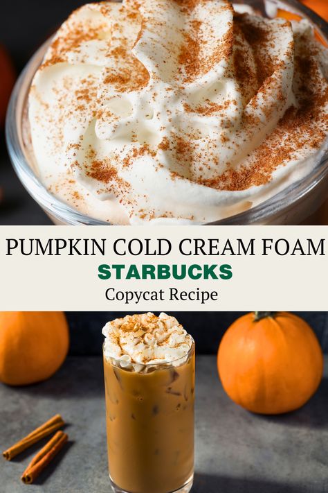 Make your own Starbucks-inspired Pumpkin Cream Cold Foam at home with this easy recipe. Perfect for topping cold brew, this fall coffee treat combines creamy pumpkin flavor with just the right amount of sweetness. At Home Pumpkin Cream Cold Brew, Copycat Pumpkin Cold Foam, Homemade Pumpkin Spice Cold Foam, Cold Brew Pumpkin Cream, Copycat Starbucks Pumpkin Cold Foam, Fall Starbucks Drinks With Pumpkin Cold Foam, Pumpkin Creme Cold Brew, Pumpkin Spice Foam, Homemade Pumpkin Cream Cold Foam