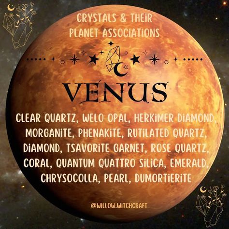 Crystals & their Planet Associations ~ Venus #todaysposts #topicoftheday #venus #planets #planetsandcrystals #crystalassociations #planetsandcrystalsassociations Venus Crystals, Venus Planet, Planet Venus, Astrology Planets, Moon Journal, Crystal Vibes, Psychadelic Art, Good Morning Sunshine Quotes, Witch Spell Book