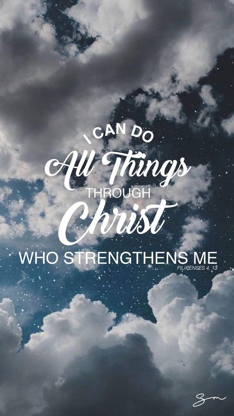 You Can Do All Things Through Christ, I Can Do All Things Through Christ Who Strengthens Me, I Can Do All Things, I Can And I Will Wallpapers, I Can Do All Things Through Christ Wallpaper, I Can Do All Things Through Christ Tattoo, Catholic Verses, I Can Do All Things Through Christ, Christen Quotes