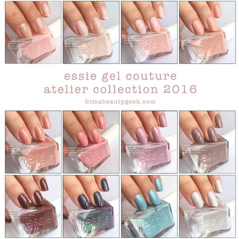 Essie Gel Couture Atelier Collection 2016. All swatches & review at imabeautygeek.com Essie Gel Couture Swatches, Essie Gel Couture Colors, Essie Couture, Essie Gel Polish, Essie Gel Nail Polish, New Nail Colors, Essie Nail Colors, Couture Nails, Essie Polish