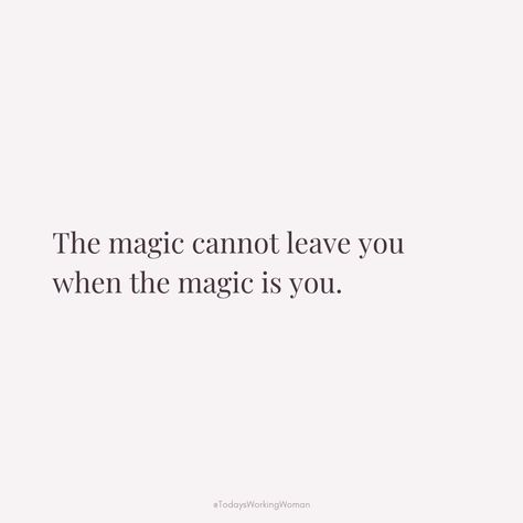 ✨ Ever felt like you were meant for something extraordinary? Remember, the magic isn’t just around you—it’s within you! Embrace your sparkle and let it light up the world! 🌟 The Magic Cannot Leave You When Its You, Reclaiming Your Power Quotes, Life Is Magical Quotes, Queen Mentality Quotes, Adventure Aesthetic Quotes, Performing Quotes, Magic Quotes Aesthetic, Quotes About Magic, Let It Be Quotes