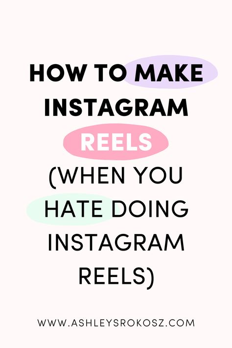 How to make Instagram Reels (when you hate doing Instagram Reels) — Ashley Srokosz Grow Instagram, Instagram Marketing Strategy, Instagram Marketing Tips, Instagram Strategy, Instagram Growth, Instagram Bio, Instagram Reels, Instagram Tips, Social Media Strategies