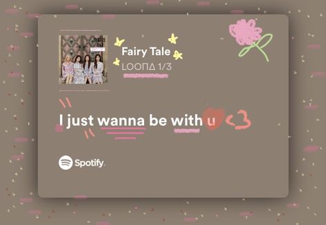 Loona Lyrics, Lyrics Doodle, Lyric Doodles, Lyric Drawings, Cutie Quote, Love Message For Him, Meaningful Lyrics, Spotify Lyrics, Lyrics Aesthetic