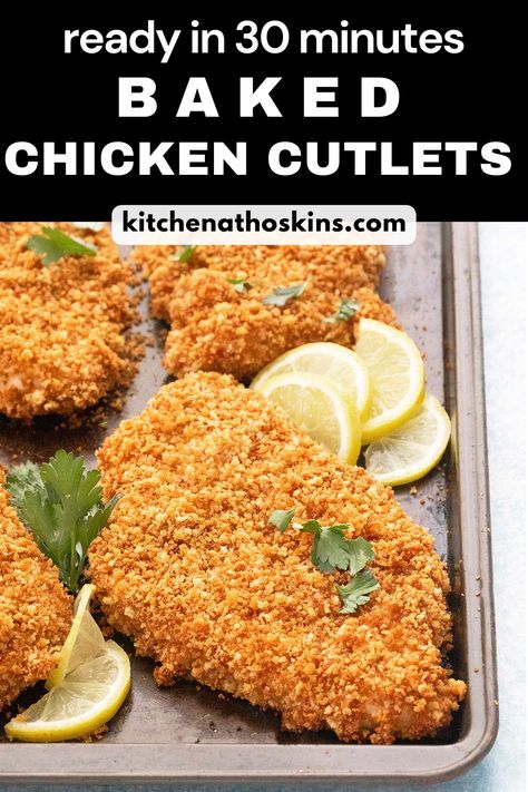 Baked Chicken Cutlets are perfectly seasoned, and have a truly deep golden crispy exterior, with an irresistibly tender and juicy interior, and is ready in about 30 minutes. Crispy Chicken Cutlets, Baked Chicken Cutlets, Oven Fried Chicken Recipes, Juicy Baked Chicken, Turkey Cutlets, Chicken Cutlet, Cilantro Lime Sauce, Grilled Chicken Thighs, Crispy Baked Chicken