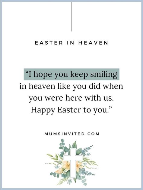 54 Easter In Heaven Quotes For Honoring Those Who Have Passed Easter In Heaven Quotes, Easter In Heaven, In Heaven Quotes, When I Miss You, Sending Prayers, Mom In Heaven, Missing My Son, Loved One In Heaven, Dad In Heaven