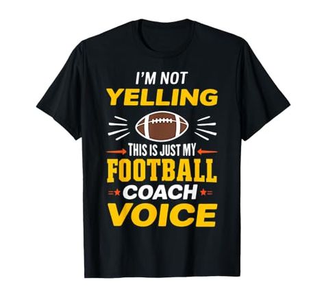 I'm Not Yelling This Is Just My Soccer Coach Voice Mom Dad T-Shirt Football Coach Wife, Coach Outfits, Football Coach Gifts, Funny Flags, Football Trainer, Girls Football, Soccer Coach, Coach Shirts, Funny Football