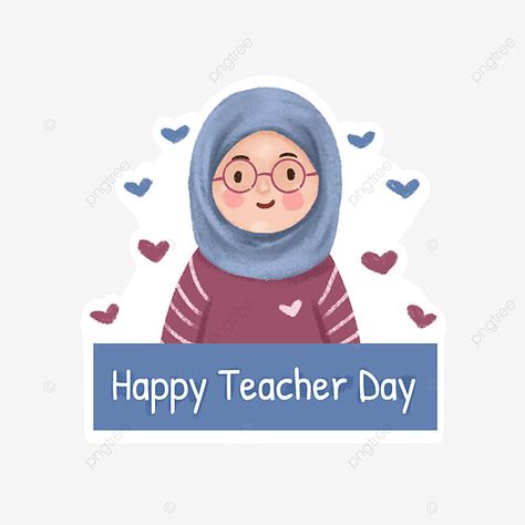 Happy Teachers Day Topper, Happy Teachers Day Poster, Teachers Day Sticker, Teachers Day Card Design, Truk Derek, Happy Teacher Day, Teachers Day Drawing, Topper Kue, Happy Teachers Day Card