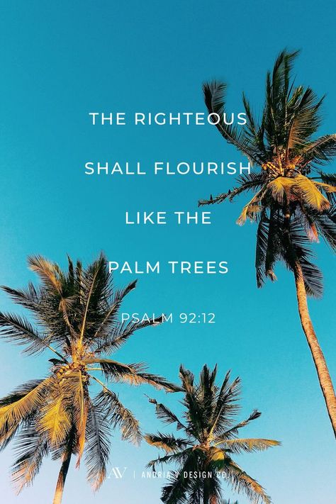 Tree Bible Verse, Palm Tree Quotes, Psalm 92, Words Of Inspiration, Inspire Bible Journaling, Christian Verses, In Christ Alone, Bible Verse Wallpaper, Self Love Quotes