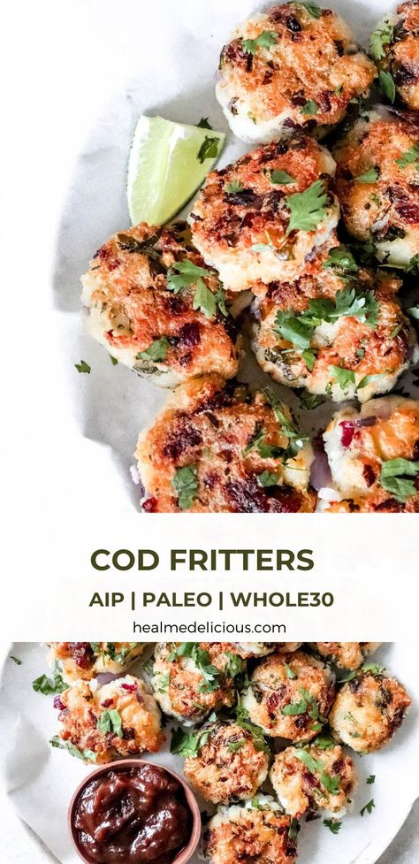 These Whole30, paleo, grain-free and AIP Cod Fritters / Fish cakes are made with salted cod, fresh herbs and cassava flour. They're the perfect appetizer or snack, and absolutely delicious for breakfast! #AIPrecipes #Whole30 #Paleorecipes #aipfritters #paleofritters #fishcakes #AIPappetizers