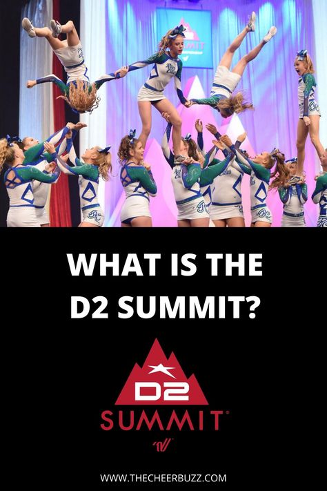 You’ve probably heard about the D2 Summit before, but do you know what makes it different from The Summit? D2 Summit, Summit Cheer, Cheerleading Competition, Door Poster, Cheer Mom, Do You Know What, What Type, Trivia, Cheerleading