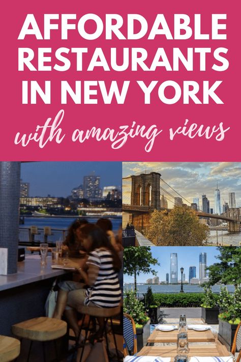 Sometimes we want to save a bit of money in NYC, but we don't want to sacrifice our experience and enjoyment! These affordable restaurants in NYC have some amazing views on offer - so you get incredible food but also an amazing view to enjoy too! Click though to read now, and get these restaurants saved for your itinerary! #nyc #newyorkcity #nycfood What To Eat In Nyc, What To Eat In New York City, Restaurants Nyc, New York Dinner, Must Go To Restaurants In Nyc, Nyc City Aesthetic, Best Nyc Restaurants 2023, Restaurants In Nyc, Top Places To Eat In Nyc