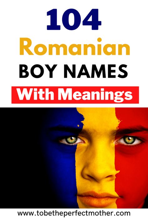 104 Romanian boy names with meanings Slavic Boy Names, Romanian Boys, Russian Boy Names, Romanian Names, Names Starting With C, Popular Boy Names, Strong Boys Names, Male Names