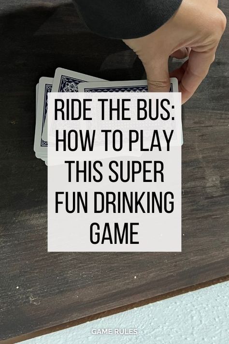 Want to play ride the bus drinking game with your friends? Here are hte ride the bus drinking game rules you've got to know. Funny Drinking Games Parties, Bus Games For Adults, Ride The Bus Drinking Game, Party Bus Games For Adults, Party Bus Games, Bus Rules, Adult Games Party, Drinking Games For 2, Jenga Drinking Game