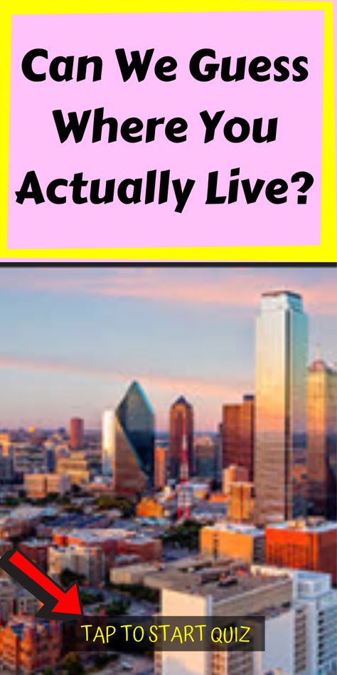 Can We Guess Where You Actually Live? We Got It, Got It, Trivia, Feel Like, To Tell, Canning, Feelings