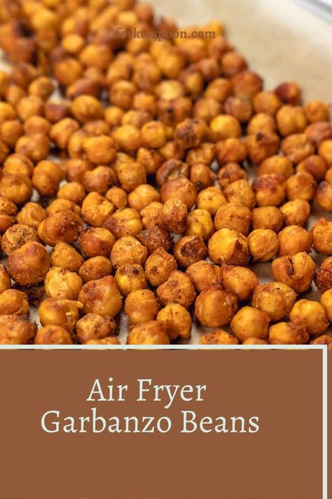 Air Fryer Garbanzo Beans - Fork To Spoon Garbanzo Bean Recipes, Snack On The Go, Bean Flour, Spiced Chickpeas, Quick Appetizers, Air Fryer Dinner Recipes, Air Fryer Recipes Easy, Garbanzo Beans, Easy Appetizer Recipes