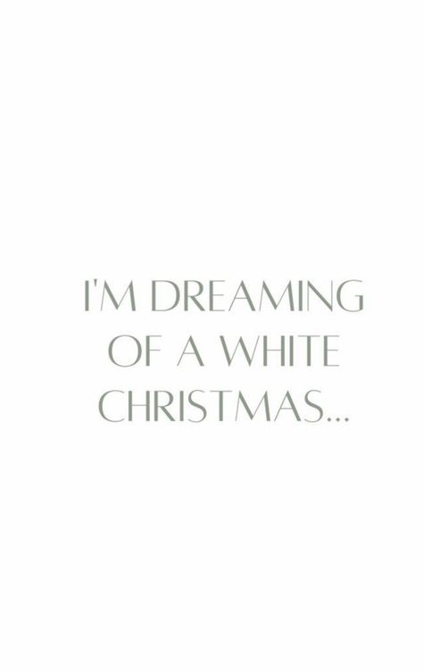 Quotes Aesthetic White, Christmas Quotes Aesthetic, Christmas Colours, 25 December, Dreaming Of A White Christmas, A White Christmas, Festive Holiday Decor, Aesthetic White, Quotes Aesthetic