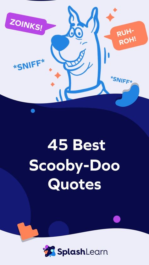 Scooby Doo and the gang have always been the goofiest squad of all time. Revisit their funniest quotes in our latest blog. #cartoonstrip #80scartoons #90scartoons #cartoonsadedits #cartoonschool #ccartoons #cartoonsforlife #cartoonsforadults #cartoonsjokes #cartoonsquotes #teachersfollowteachers #edtechteachers #SplashLearn #fearlesslearners #gamebasedlearning #makelearningfun #edtech Scooby Doo Funny Quotes, Scooby Doo Catch Phrases, Scooby Doo Sayings, Scooby Doo Quotes, Funniest Quotes, Game Based Learning, Cartoon Strip, 90s Cartoons, 80s Cartoons