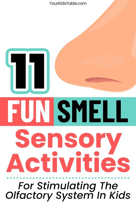 Smell Sensory Activities, Aba Therapy Activities, Sensory Language, Senses Activities, Sensory Diet, Occupational Therapy Activities, Sensory Crafts, Sensory Activities Toddlers, Sense Of Smell