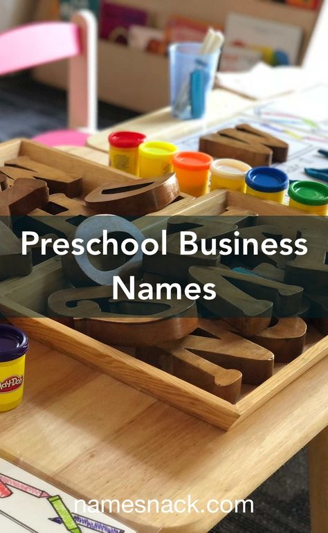 Childcare Names Ideas, Preschool Names Ideas, Preschool Classroom Names Ideas, Daycare Names Ideas, School Names Ideas, Cafe Names Ideas, Names For Companies, Special Education Centers, Daycare Names