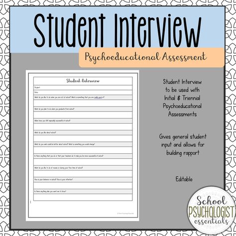 This Student Interview will assist in Initial and Triennial Psychoeducational Assessments or Annual IEPs. I include this information in the Student Input section of the Multidisciplinary Report. Student Interview, School Psychologist, School Psychology, Psych, Teacher Store, Teachers Pay Teachers, Psychologist, Educational Resources, Teacher Pay Teachers