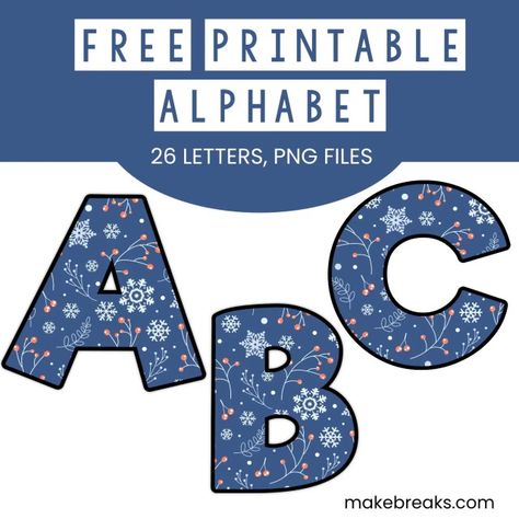 Free Printable Winter Snow Alphabet - Make Breaks Free Printable Letter Templates, Alphabet Letters To Print, Winter Classroom Decorations, Printable Letter Templates, Alphabet Letter Templates, Winter Fonts, Free Printable Alphabet, Christmas Fonts Free, Christmas Bulletin Board