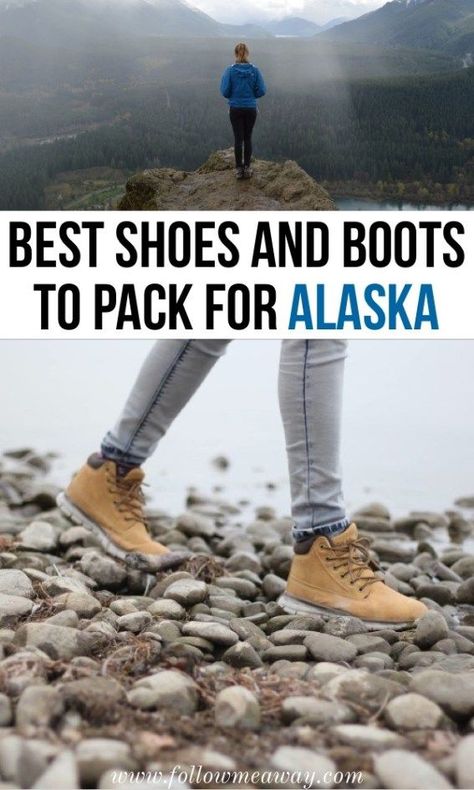 Best Shoes And Boots For Alaska In Winter Or Summer | what shoes to add to your alaska packing list | shoes for an alaska cruise | best shoes for alaska | what to wear in alaska | alaska cruise packing list | best hiking boots for alaska Alaska In Winter, Packing For Alaska, Summer Cruise Outfits, Winter Vacation Packing List, Alaska Packing List, Alaska Cruise Packing List, Alaska Travel Guide, Alaska Cruise Packing, Alaska Cruise Outfits