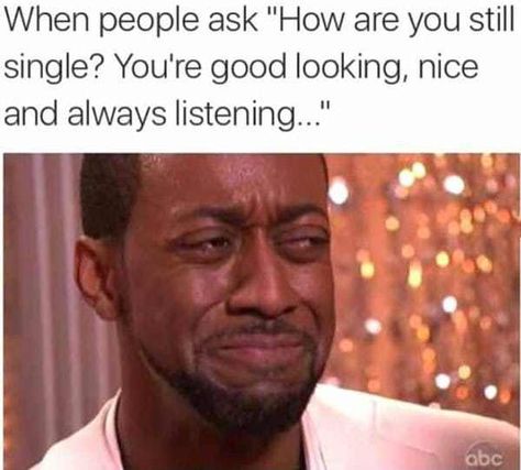 Listen Here! is listed (or ranked) 5 on the list 26 Memes That Every Painfully Single Person Can Relate To Single Jokes, Forever Single, Single Memes, Romantic Texts, Single Humor, Still Single, Single People, Text Conversations, Dating Memes