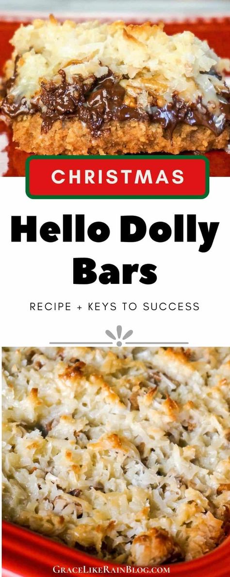 Hello Dolly Cookie Bars are a wonderful classic cookie recipe that is straight from the 60's when Hello Dolly! was on Broadway. These cookies are ooey gooey and delicious, which such a great nutty flavor. You can't go wrong with chocolate, nuts, and coconut. | Hello Dolly Bars | Hello Dollies | Authentic Hello Dolly Bars | Eagle Brand Milk | Graham Crackers | Coconut | Classic Hello Dolly Recipe | Christmas Dessert | Christmas Cookies | Seven Layer Bars | 7 Layer Bars | Hello Dolly Dessert ... Hello Dolly Cookies, Dolly Bars, Hello Dolly Bars, Cracker Dessert, Seven Layer Bars, 7 Layer Bars, Hello Dollies, Eagle Brand Milk, Christmas Candy Homemade