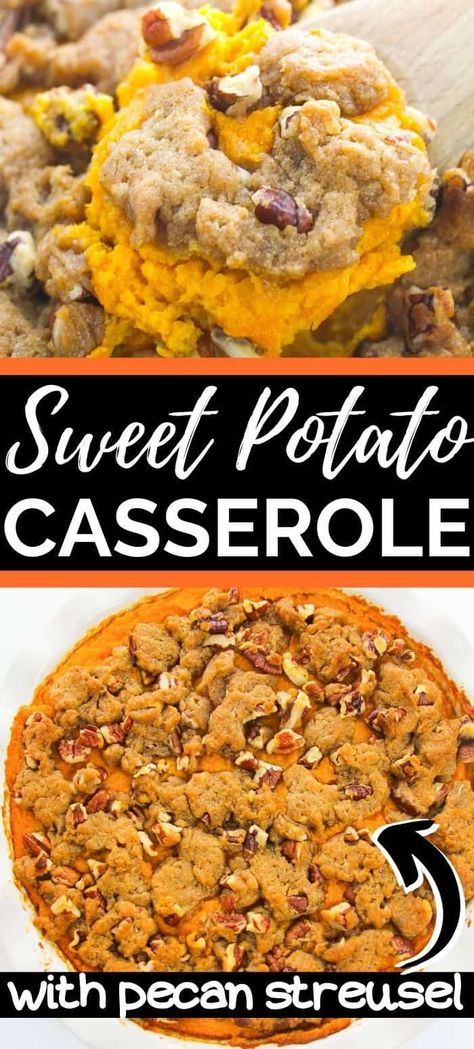 Sweet Potato Casserole with Pecan Topping Sweet Potato Casserole Southern, Southern Sweet Potato Casserole, Christmas Dinner Side Dishes, Potato Recipes Casserole, Christmas Dinner Sides, Best Sweet Potato Casserole, Sweet Potato Casserole Easy, Sweet Potato Recipes Casserole, Thanksgiving 2020