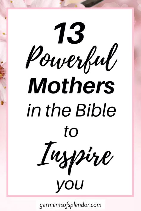 Mothers Of The Bible Lesson For Kids, Mothers Day Scripture, Bible Recap, Mothers In The Bible, Godly Mother, Youth Bible Study, Class Crafts, Study Girl, Toddler Class