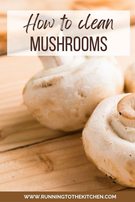 Learn the proper techniques to cleaning mushrooms the right way using multiple methods for each type of mushroom variety to maximize flavor and texture. Clean Mushrooms How To, How To Wash Mushrooms, Storing Mushrooms, How To Freeze Mushrooms, How To Clean Mushrooms, Cleaning Vegetables, Beef And Mushroom Stew, Vegan Risotto, Unique Appetizers