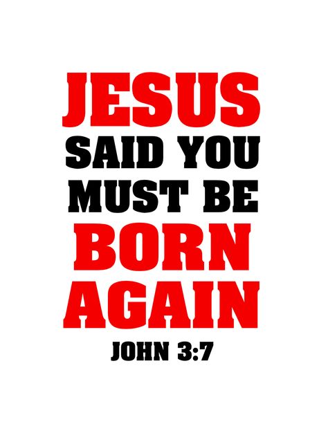 Born Again Bible Verse, Jesus Sayings, Church Sign Sayings, Journal Bible Quotes, Afrikaans Language, Born Again Christian, Cross Wallpaper, Bible Quotes Images, Miracle Prayer