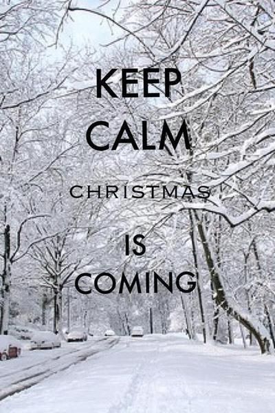 Keep calm christmas is coming winter snow christmas merry christmas christmas pictures christmas ideas happy holidays christmas quotes merry xmas Christmas Is Coming Quotes, Calm Christmas, Keep Calm Signs, Keep Calm Posters, Calm Quotes, Keep Calm Quotes, Sunday Quotes, Quotes Thoughts, Christmas Feeling