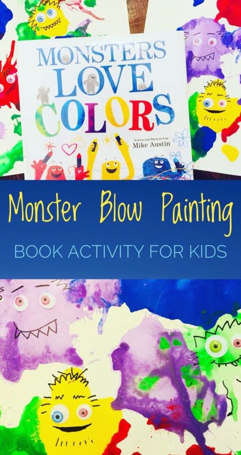 Monsters Love Colors, Color Preschool, Storybook Crafts, Blow Painting, Preschool Painting, Colorful Art Projects, Preschool Colors, Art Therapy Activities, Petite Section