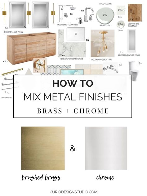 HOW TO MIX METAL FINISHES: BRASS + CHROME #interiordesign #metalfinishes #brass #chrome Mixing Brass And Chrome Living Rooms, Mix Chrome And Brass Bathroom, Mixed Chrome And Brass Bathroom, Mix Metal Bathroom Hardware, Mix Metals Bathroom Fixtures, Mixed Metals Master Bath, Mixed Metal Powder Room, Mixing Gold And Silver Bathroom Fixtures, Bathroom Decor Chrome Fixtures