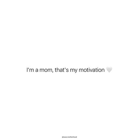 Everyday we do it for them 🤍 #XoxoMotherhood Cool Mom Aesthetic Quotes, Mum Aesthetic Quotes, Imma Do Me Quotes, Amazing Mum Quotes, Calm Mom Quotes, Mom Inspo Quotes, Single Mom Christmas Quotes, Future Mom Quotes, Better Mom Quotes