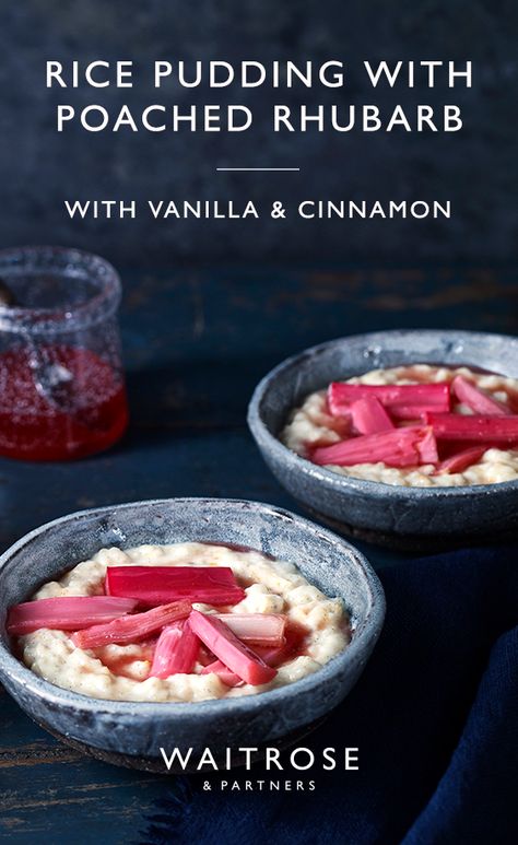 Cinnamon Rice Pudding, Poached Rhubarb, Food Persian, Waitrose Recipes, Cinnamon Rice, Food Calendar, Waitrose Food, Persian Rice, Seasonal Desserts