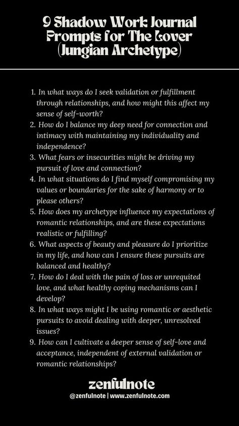 For those who resonate with the Lover archetype, characterized by their deep capacity for intimacy, passion, and appreciation for beauty in all forms, shadow work can be a pathway to exploring the depths of their desires, addressing potential dependencies, and fostering healthy relationships. These questions aim to deepen your understanding of your motivations in love and relationships, encouraging a journey towards healthy intimacy, self-love, and balanced connections with others. The Lover Archetype, Lover Archetype, Shadow Work Journal Prompts, Work Journal Prompts, Jungian Archetypes, Shadow Work Spiritual, Shadow Work Journal, Journal Topics, God's Healing